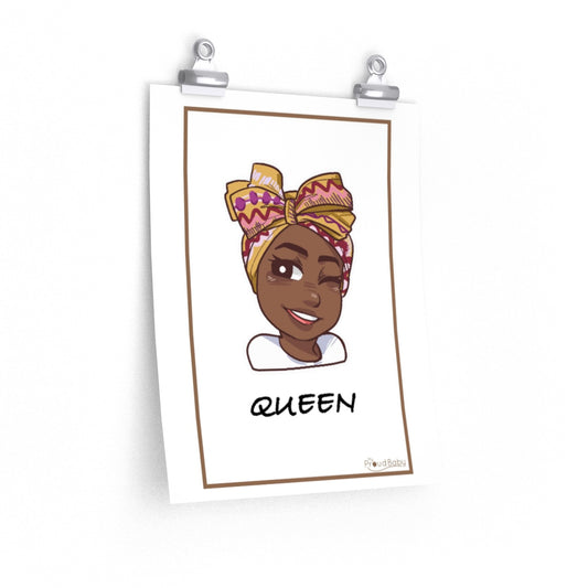 My Proud Baby, Queen Nursery Poster