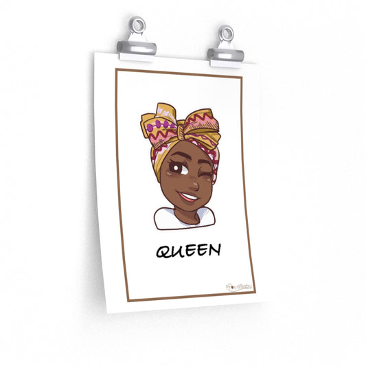 My Proud Baby, Queen Nursery Poster